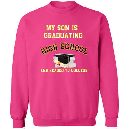 Son Graduating High School and Headed to College Sweatshirt