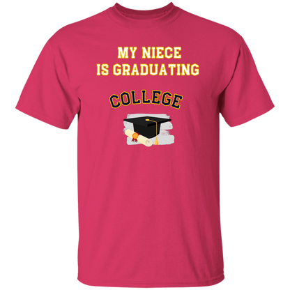 Niece Graduating College T-Shirt