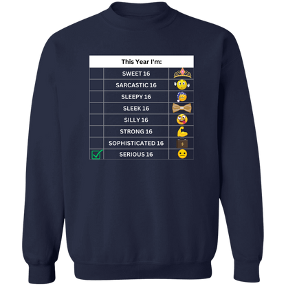 Sixteen Chart Serious Pullover Sweatshirt