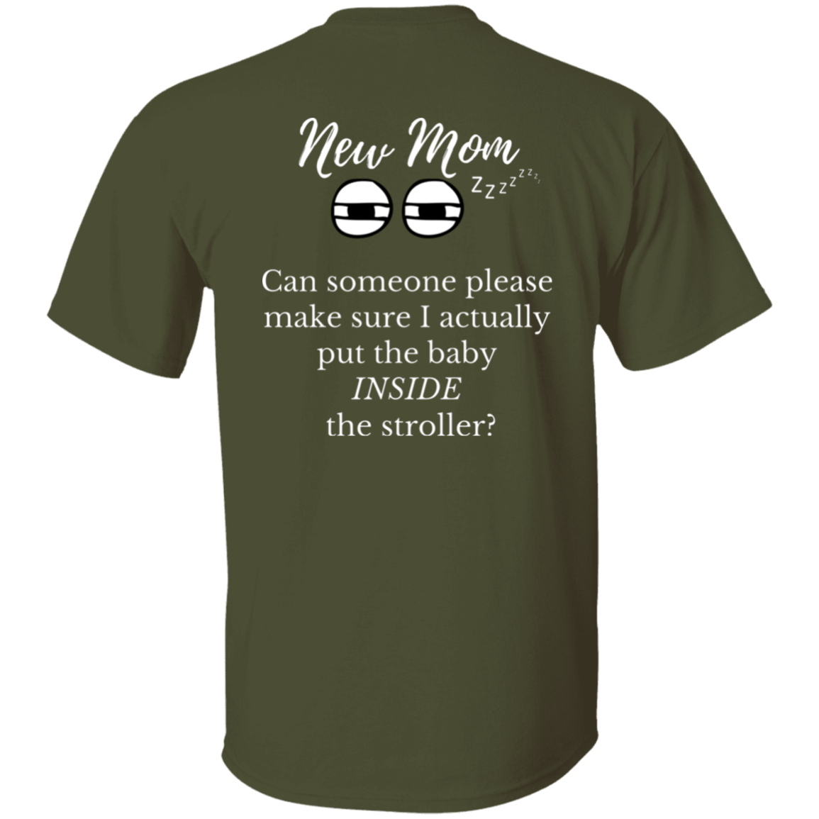 new mom baby in stroller T-Shirt