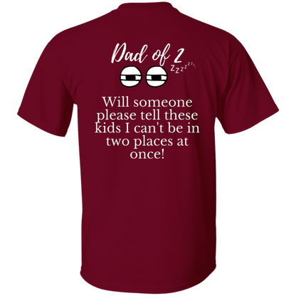 Dad of 2 T-Shirt