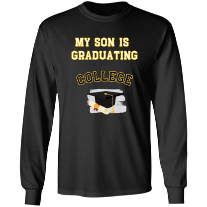 Son Graduating College LS Ultra Cotton T-Shirt