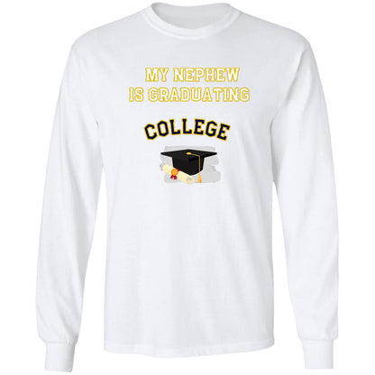 Nephew Graduating College LS Ultra Cotton T-Shirt