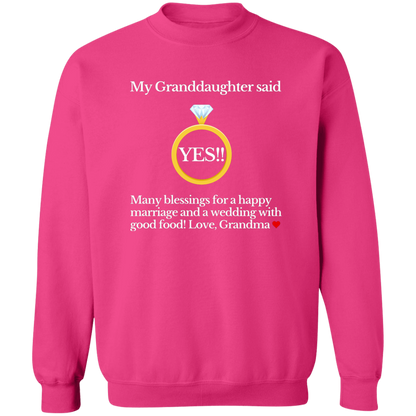 yes granddaughter grandma black G180 Crewneck Pullover Sweatshirt