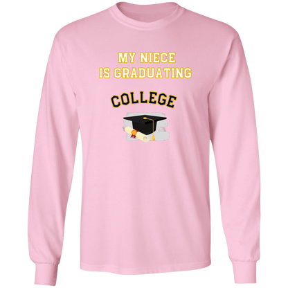Niece Graduating College LS Ultra Cotton T-Shirt