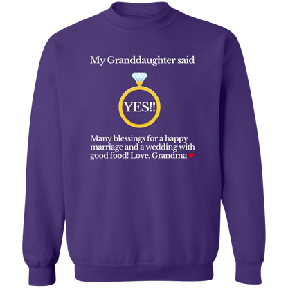 yes granddaughter grandma black G180 Crewneck Pullover Sweatshirt