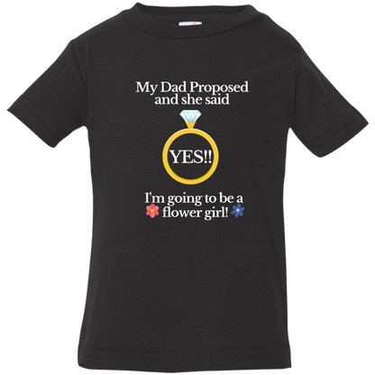 yes dad flower girl black 3322 Infant Jersey T-Shirt