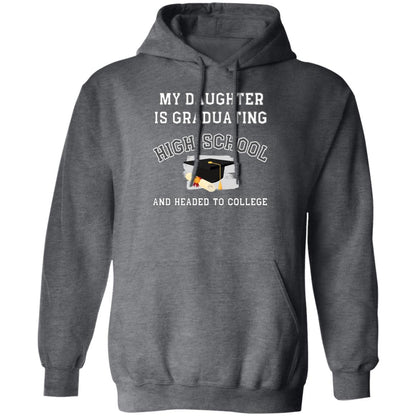 My daughter is graduating high school and headed to college Hoodie