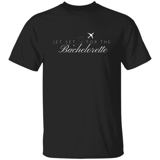 jet set for the bachelorette tshirt
