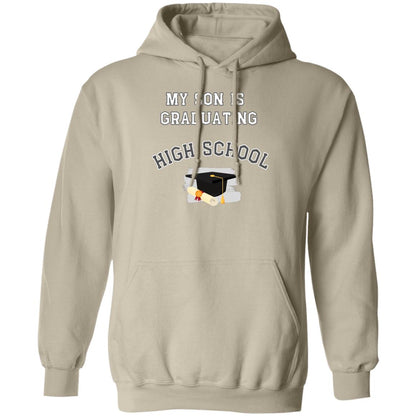 Son Graduating High School Hoodie