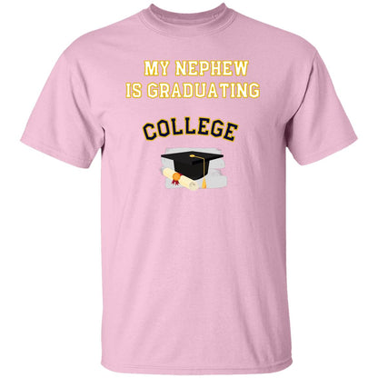 Nephew Graduating College T-Shirt