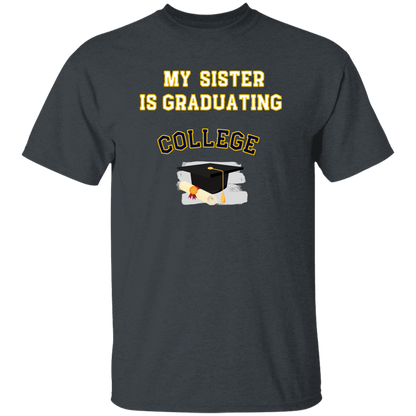 sister graduating college Youth 100% Cotton T-Shirt