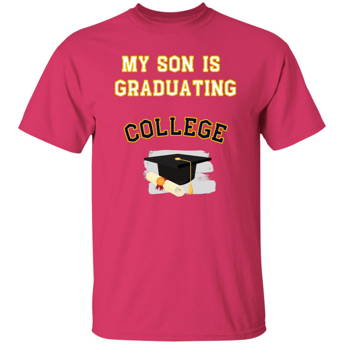 Son Graduating College T-Shirt