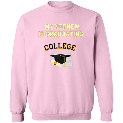 Nephew Graduating College Sweatshirt