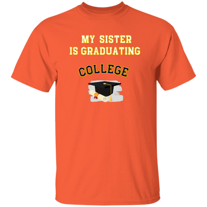 sister graduating college Youth 100% Cotton T-Shirt