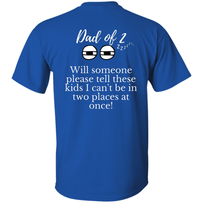 Dad of 2 T-Shirt