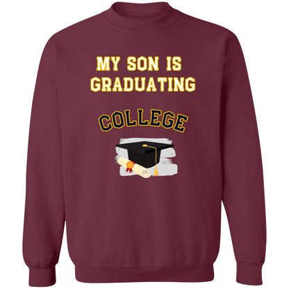 Son Graduating College Sweatshirt