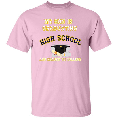 Son Graduating High School and Headed to College T-Shirt