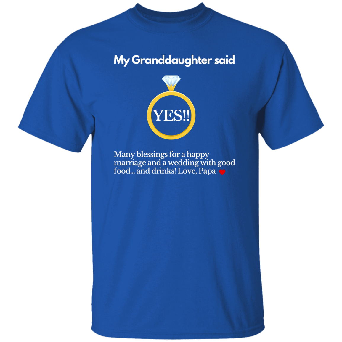 yes granddaughter papa black T-Shirt