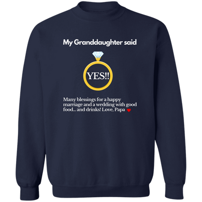 yes granddaughter papa black G180 Crewneck Pullover Sweatshirt