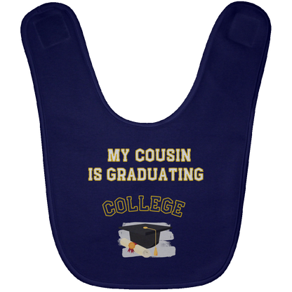 cousin graduating college Baby Bib