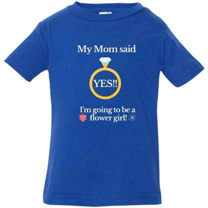 yes mom flower girl black 3322 Infant Jersey T-Shirt