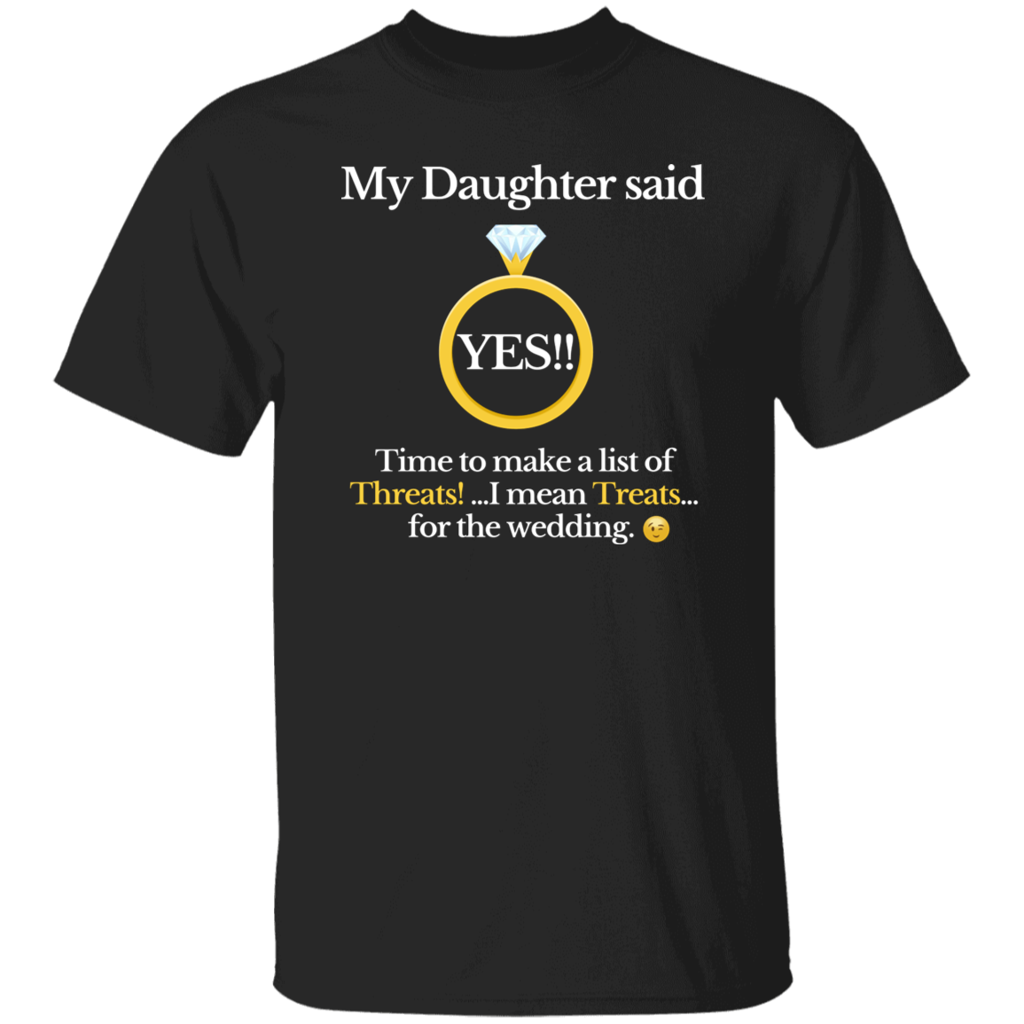 yes daughter dad black T-Shirt