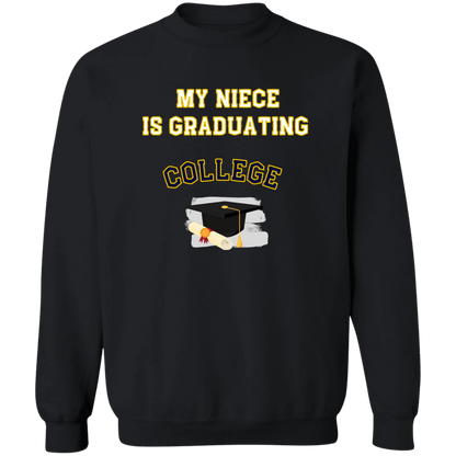Niece Graduating College Crewneck Pullover Sweatshirt