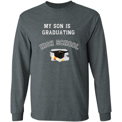 Son Graduating High School LS Ultra Cotton T-Shirt