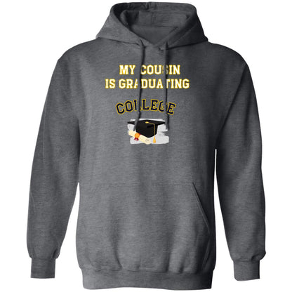 Cousin Graduating College Hoodie