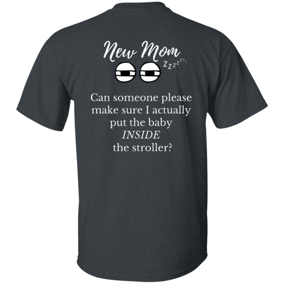 new mom baby in stroller T-Shirt