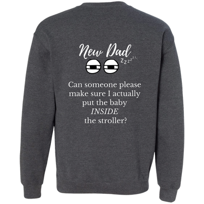 new dad baby in stroller G180 Crewneck Pullover Sweatshirt
