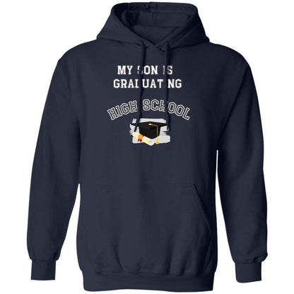 Son Graduating High School Hoodie