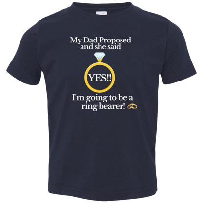 yes dad ring bearer black Toddler Jersey T-Shirt