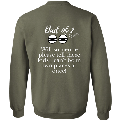new dad of 2 G180 Crewneck Pullover Sweatshirt