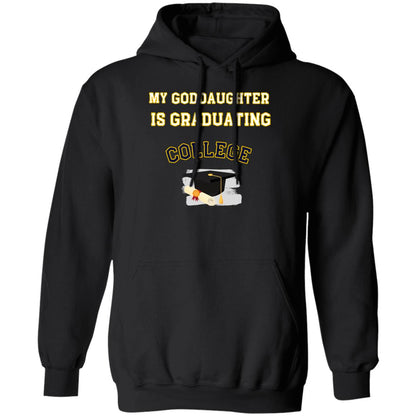 Goddaughter Graduating College Hoodie