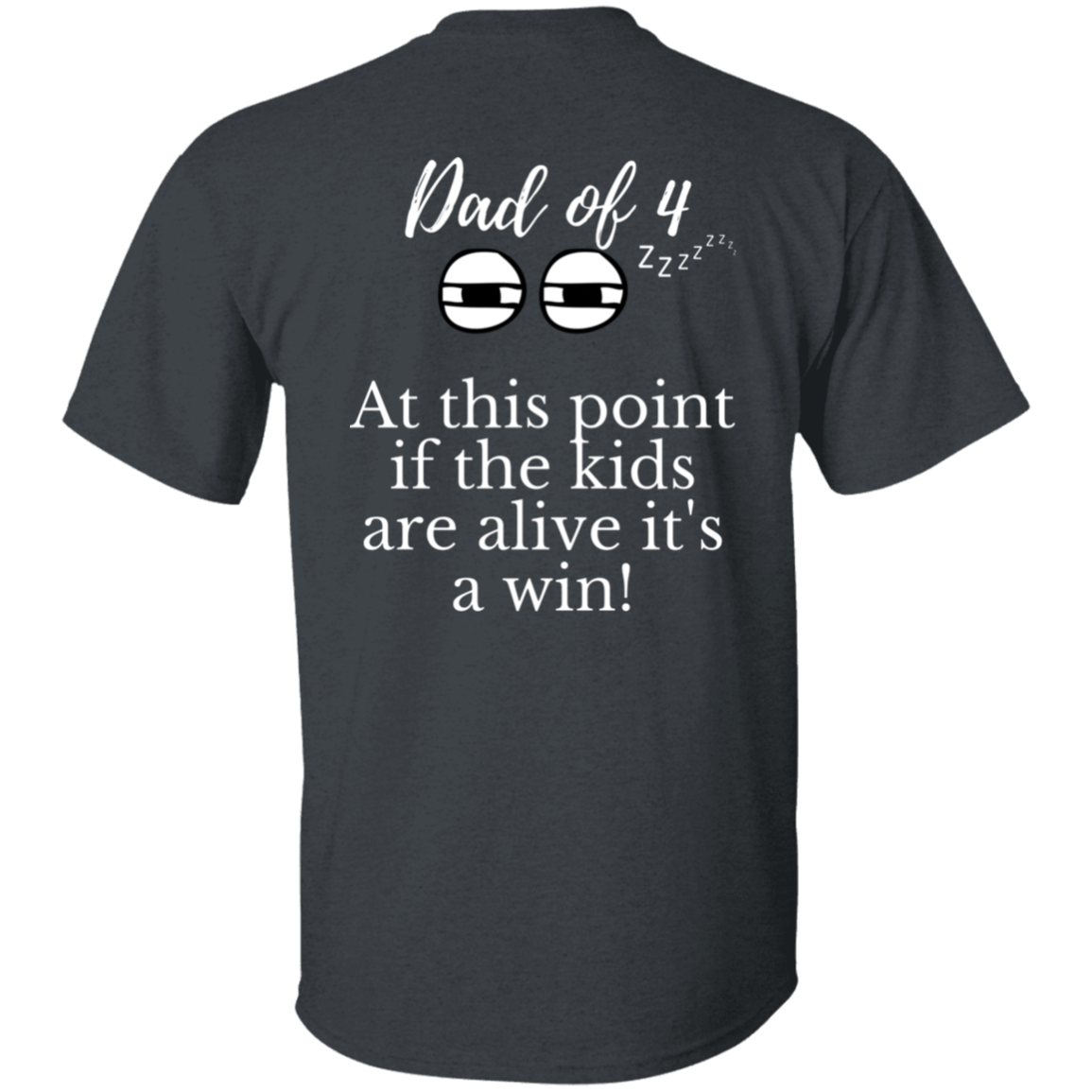 dad of 4 T-Shirt
