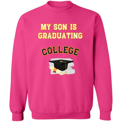 Son Graduating College Sweatshirt