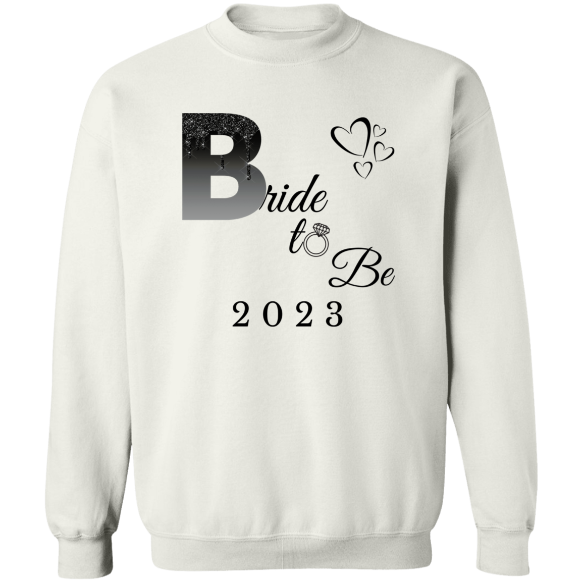 Bride to be black glitter Crewneck Pullover Sweatshirt