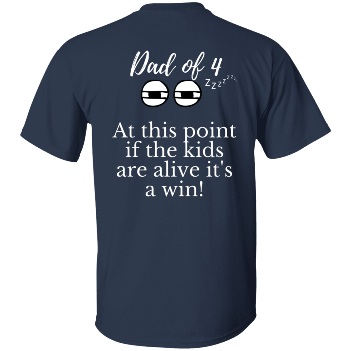 dad of 4 T-Shirt