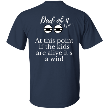 dad of 4 T-Shirt