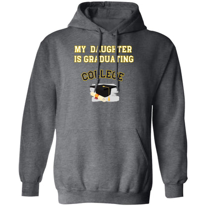Daughter Graduating College Hoodie