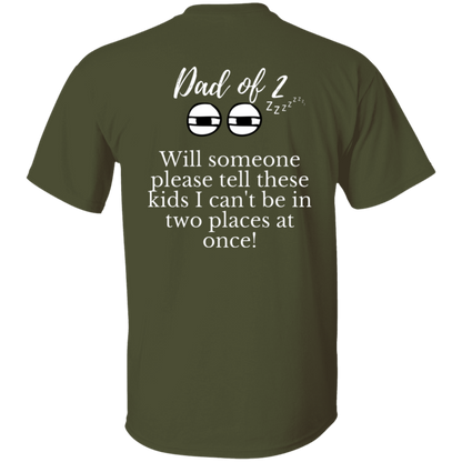 Dad of 2 T-Shirt