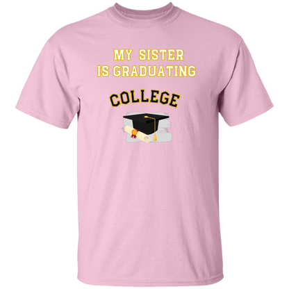 sister graduating college Youth 100% Cotton T-Shirt
