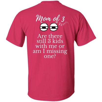 mom of 3 T-Shirt