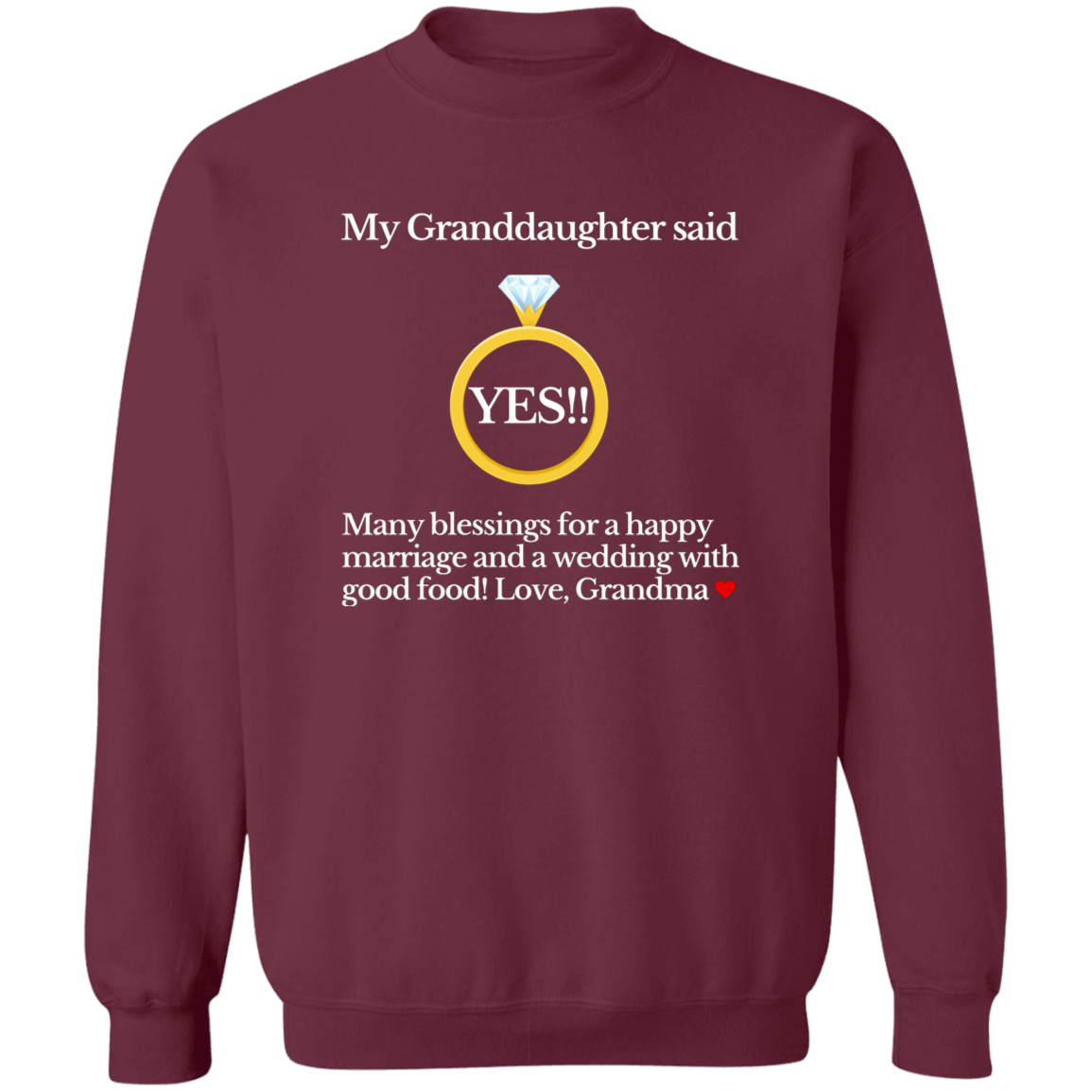 yes granddaughter grandma black G180 Crewneck Pullover Sweatshirt