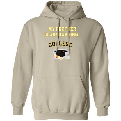 Brother Graduating College Hoodie