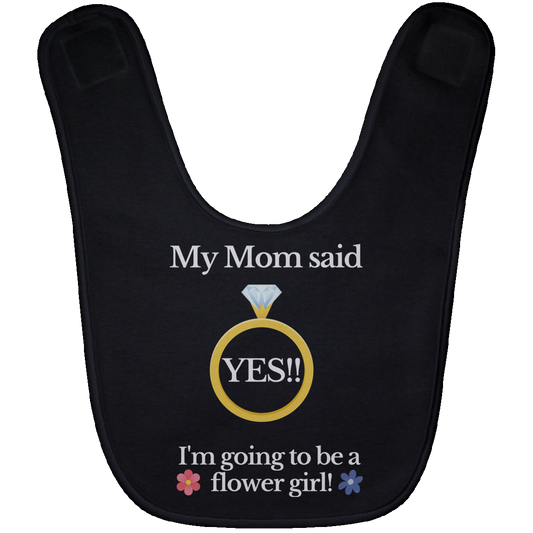 yes mom flower girl black Baby Bib