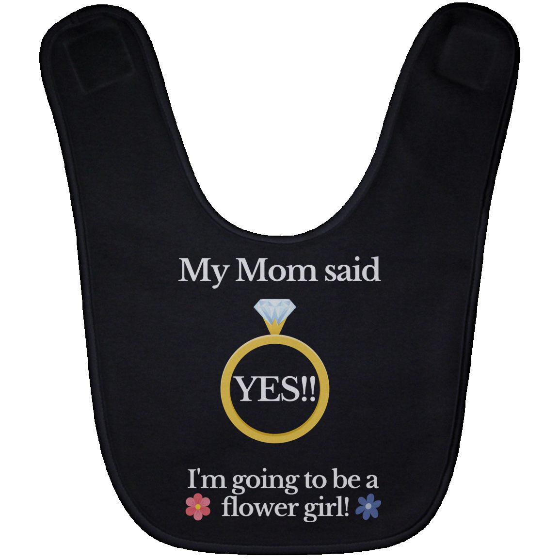 yes mom flower girl black Baby Bib