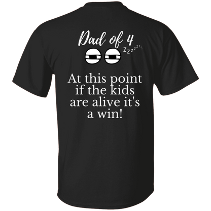 dad of 4 T-Shirt